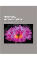 Practical Argumentation