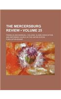 The Mercersburg Review (Volume 25)