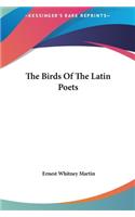 The Birds of the Latin Poets