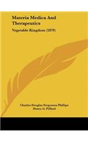 Materia Medica and Therapeutics