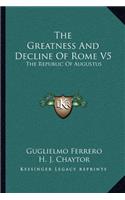 Greatness And Decline Of Rome V5