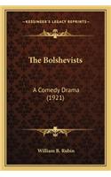 The Bolshevists