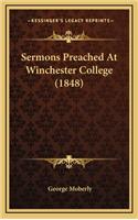 Sermons Preached at Winchester College (1848)