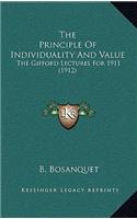 The Principle of Individuality and Value: The Gifford Lectures for 1911 (1912)