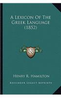 Lexicon of the Greek Language (1852)