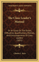The Class Leader's Manual