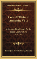 Cours D'Histoire Annamite V1-2