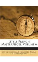 Little French Masterpieces, Volume 6