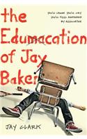 Edumacation of Jay Baker