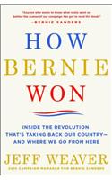 How Bernie Won