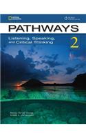 Pathways Listening & Speaking 2B: Student Book & Online Workbook Split Edition