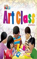 Our World Readers: Art Class Big Book