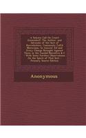 A Solemn Call on Count Zinzendorf: The Author, and Advocate of the Sect of Herrnhuters, Commonly Call'd Moravians, to Answer All and Every Charge Brought Against Them in the Candid Na
