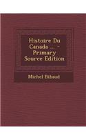 Histoire Du Canada ...