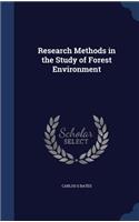 Research Methods in the Study of Forest Environment