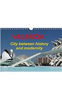 Valencia city between history and modernity 2018