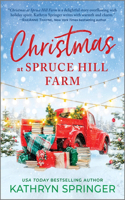 Christmas at Spruce Hill Farm