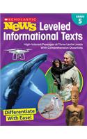 Scholastic News Leveled Informational Texts: Grade 5