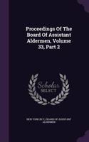 Proceedings of the Board of Assistant Aldermen, Volume 33, Part 2