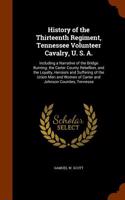 History of the Thirteenth Regiment, Tennessee Volunteer Cavalry, U. S. A.