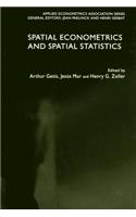 Spatial Econometrics and Spatial Statistics