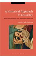 Historical Approach to Casuistry