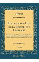 Bulletin Des Lois de la République Française, Vol. 10
