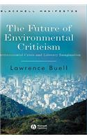 The Future of Environmental Criticism
