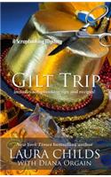 Gilt Trip