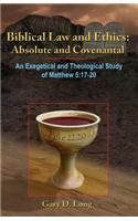 Biblical Law And Ethics