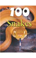 100 Things You Should Know about Snakes
