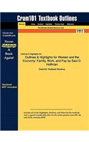 Outlines & Highlights for Women and the Economy: Family, Work, and Pay by Saul D. Hoffman