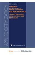 Linear-Fractional Programming Theory, Methods, Applications and Software