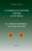 LA FABRIQUE DE L'HISTOIRE À BÉZIERS dans le 