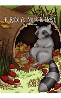 Robin's Nest Is Best
