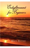 Enlightenment for Beginners