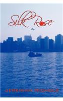 Silk Rose