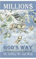 Millions God's Way