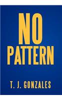 No Pattern