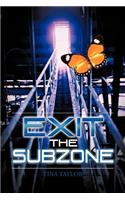 Exit the Subzone: (English)