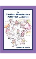Further Adventures of Patty-Cat and Kittle