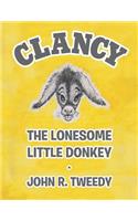 Clancy the Lonesome Little Donkey