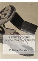 Katie and the Canding Kidnapping