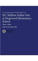 $12 Million Dollar Fire at Dogwood Elementary School - Reston, Virginia
