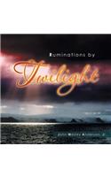 Ruminations by Twilight