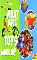 What Are Toys Made Of?