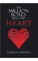Million Boxes of a Heart