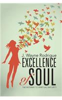 Excellence of Soul