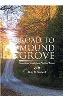 Road to Mound Grove