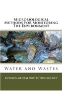 Microbiological Methods For Monitoring The Environment: Water and Wastes(English)